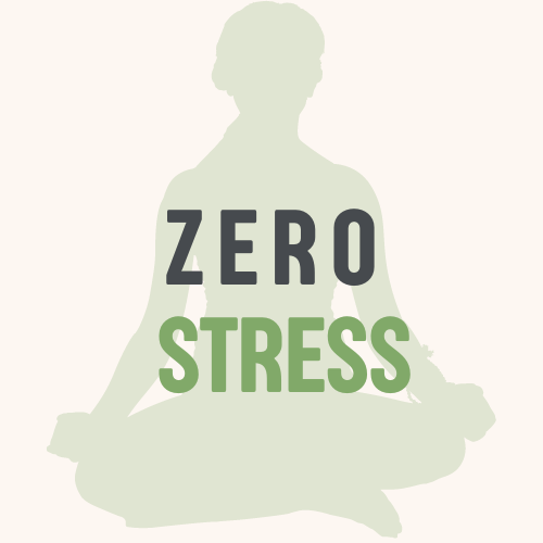 zero stress